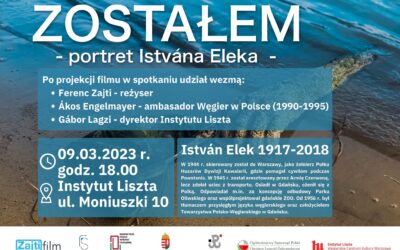Meghívás az Elek István-dokumentumfilm bemutatójára 2023. III. 9-én 18:00 a Liszt Intézetbe